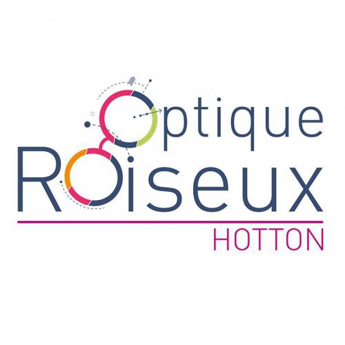 Optique Roiseux - Hotton